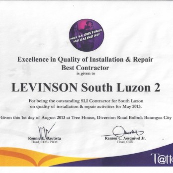 Excellence in Quality of Installation & Repair Best Contractor Levinson South Luzon 2 May 2013